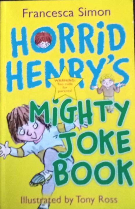 Horrid Henry's Mighty Joke Book By Francesca Simon 10 12 B | Lazada PH