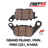 FAST99 YAMAHA ผ้าดิสเบรกหน้า GRAND FILANO , FINN , FINO 125 i , N MAX ผ้าเบรกหน้า ผ้าดิสเบรค ผ้าเบรคหน้าเดิม ผ้าเบรก ผ้าดิสเบรคหน้า เบรค ราคาถูก ยี่ห้อAP