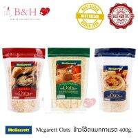 Mcgarrett Oats 400g. ข้าวโอ๊ต แมกกาแรต ( 1 ถุง 1 Pcs. )