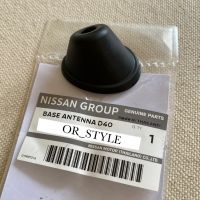 อะไหล่แท้ศูนย์ ฐานเสาอากาศวิทยุ ที่ปิดเสาอากาศ NISSAN NAVARA D40 (AAO-28216-EB70A)