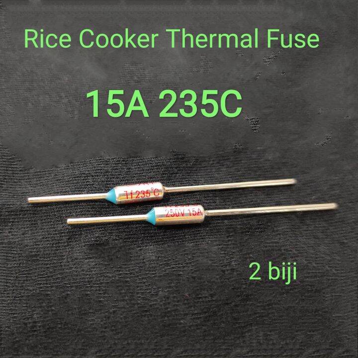 2 biji 15A 235C Rice cooker thermal Fuse air fryer steamer Fuse Lazada
