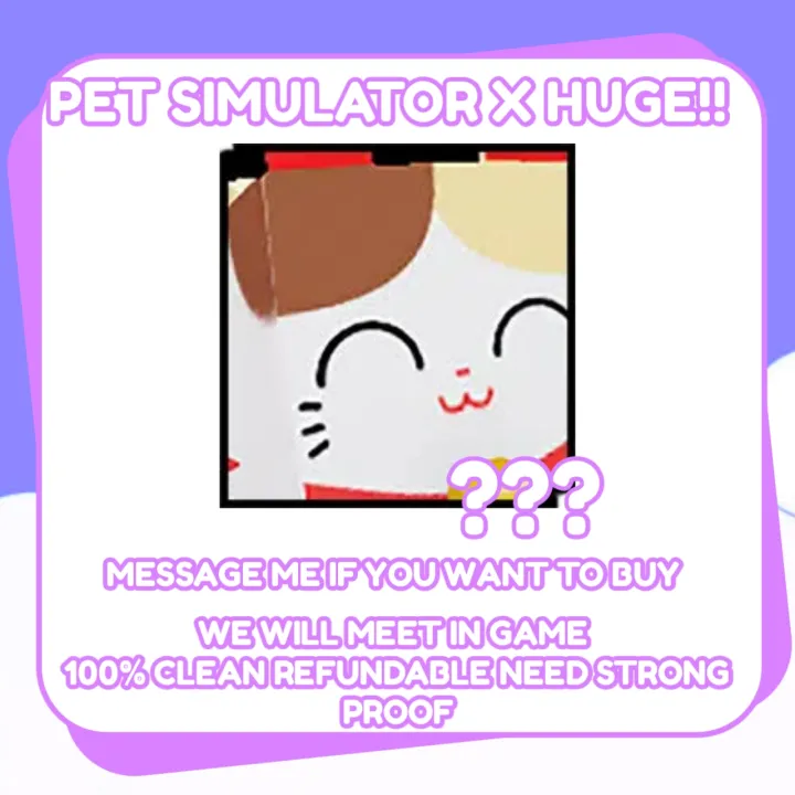Huge Lucky Cat Pet Simulator X Huges Lazada PH