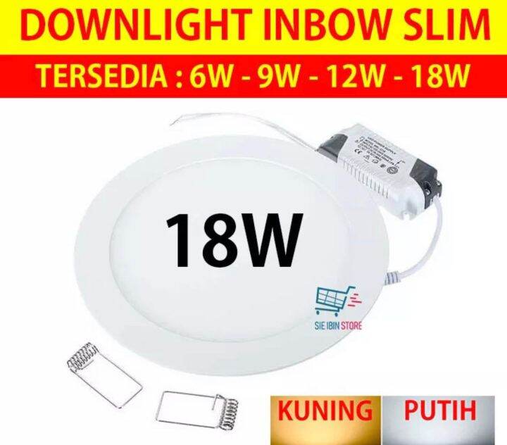Downlight led panel inbow 18 watt 18w / lampu led plafon tanam 18 watt ...