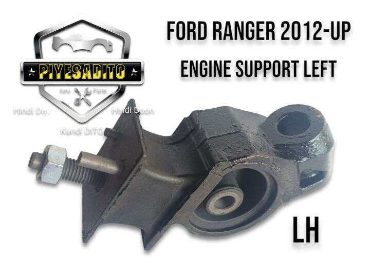Ford Ranger Engine Support / Engine Mounting LH 2012up Lazada PH