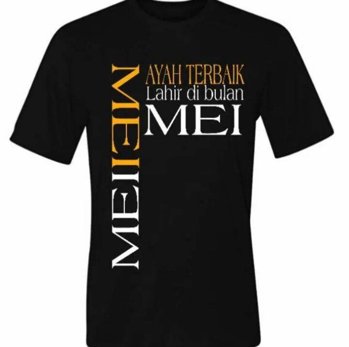 Kaos Ayah Terbaik Lahir Di Bulan Mei Lazada Indonesia