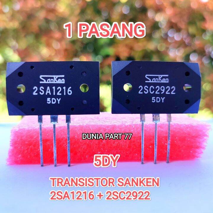 (1 PASANG) TRANSISTOR SANKEN 2SA1216 2SC2922 5DY II RRT TR SANKEN