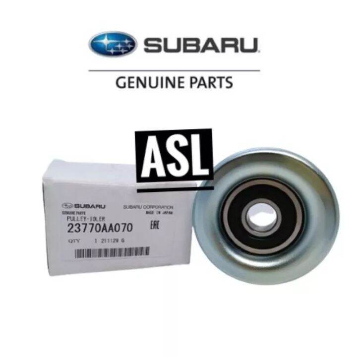 23770AA070 Genuine Subaru Idler Pulley BRZ Forester XV Legacy Outback Exiga Toyota GT 86 Lazada
