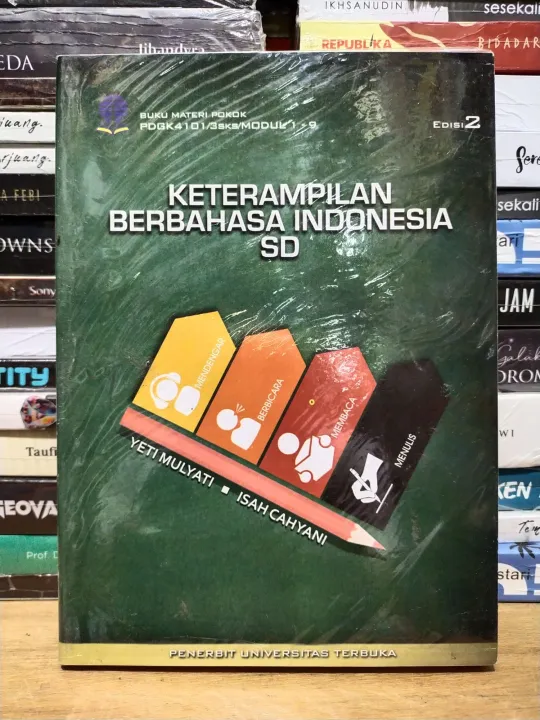 Buku KETERAMPILAN BERBAHASA INDONESIA SD EDISI 2 UNIVERSITAS TERBUKA ...