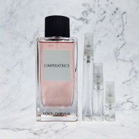 น้ำหอมแบรนด์แท้แบ่งขาย D&amp;G 3 Limperatrice EDT แพ็คเกจใหม่ (น้ำแตงโม) หอมหวาน สดชื่น