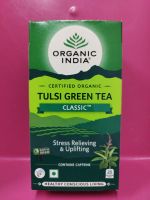 TULSI GREEN TEA CLASSIC # CERTIFICATE ORGANIC # 25 INFUSION BAGS