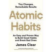 0ATOMIC HABITS: AN EASY AND PROVEN WAY TO BUILD GOOD HABITS AND BREAK BAD ONES