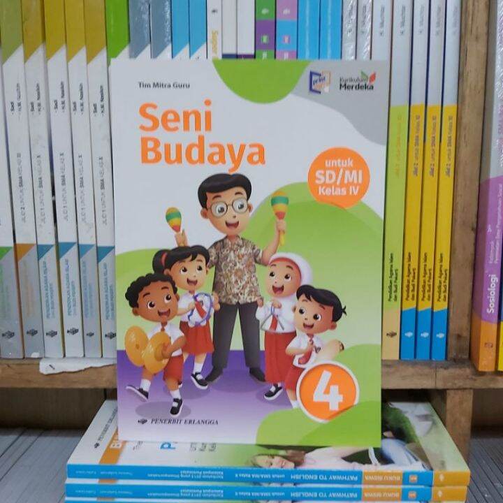 Buku Seni Budaya Kelas 4 SD Kurikulum Merdeka Erlangga | Lazada Indonesia