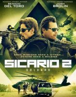 [DVD FullHD] ทีมพิฆาตทะลุแดนเดือด ภาค 2 Sicario Day of the Soldado : 2018 #หนังฝรั่ง (ดูพากย์ไทยได้-ซับไทยได้)