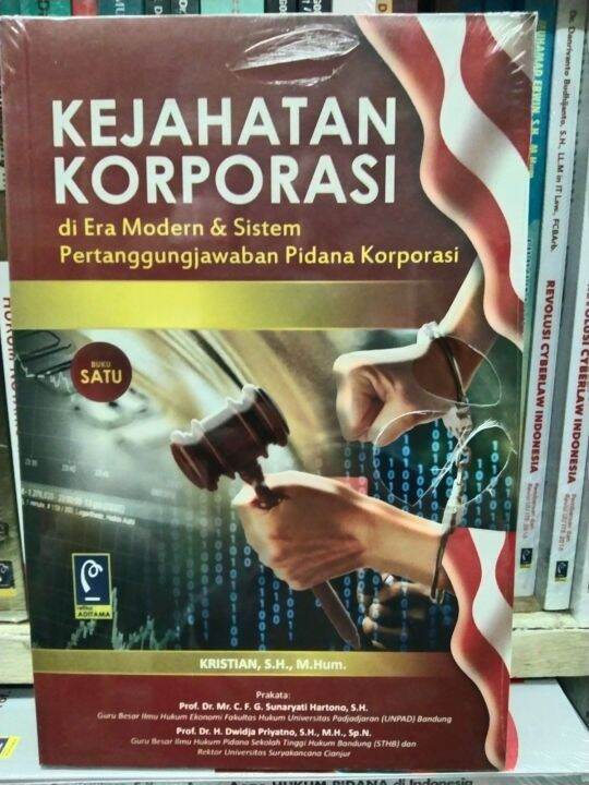 Kejahatan Korporasi Di Era Modern Dan Sistem Pertanggungjawaban Pidana ...