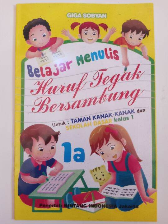 Buku Belajar Menulis Huruf Tegak Bersambung Jilid 1A Untuk Anak TK Dan ...