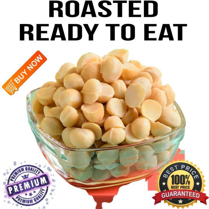 Roasted Macadamia Nuts Unsalted.250gm/500gm/1000gm.1kg/.Ready Stock