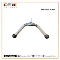 FEX fitness - Balance V Bar อุปกรณ์เล่นกับเคเบิล