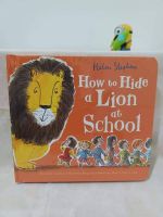 นิทาน How to Hide a Lion at School