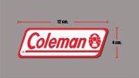 sticker coleman สติกเกอร์โคลแมน สติกเกอร์แคมปิ้ง งานออฟเซ็ทแท้ กันน้ำ กันแดด