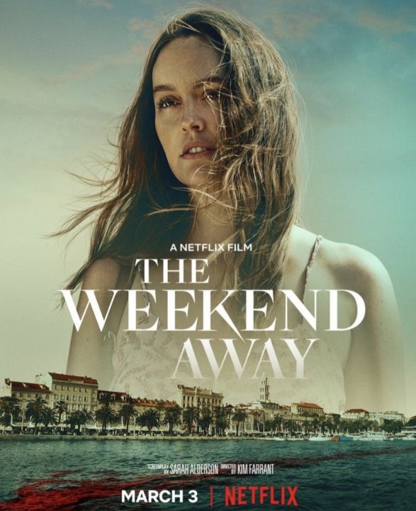 [DVD HD] The Weekend Away : 2021 #หนังฝรั่ง - อาชญากรรม ทริลเลอร์ (ดูพากย์ไทยได้-ซับไทยได้)