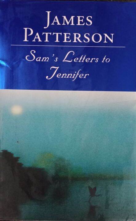 Sam's Letters To Jennifer By James Patterson 33L Z | Lazada PH