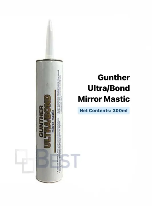 Gunther Ultra/Bond Mirror Mastic Lazada PH