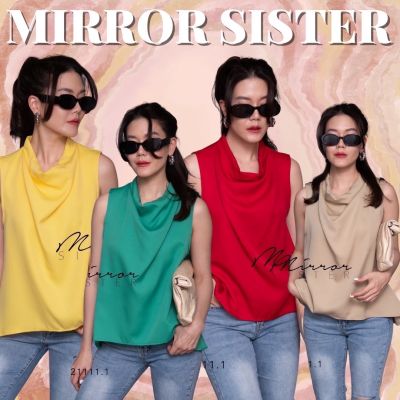 🏷️Mirrorsister #21111.1 เสื้อแขนกุด เสื้อคอถ่วง เสื้อสีสดใส เสื้อทรงสวย เสื้อทำงาน เสื้อไปเที่ยว เสื้อออกงาน