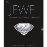 JEWEL: A CELEBRATION OF EARTHS TREASURES