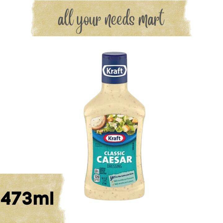 Kraft • CLassic Caesar • Dressing • 473ml Lazada PH
