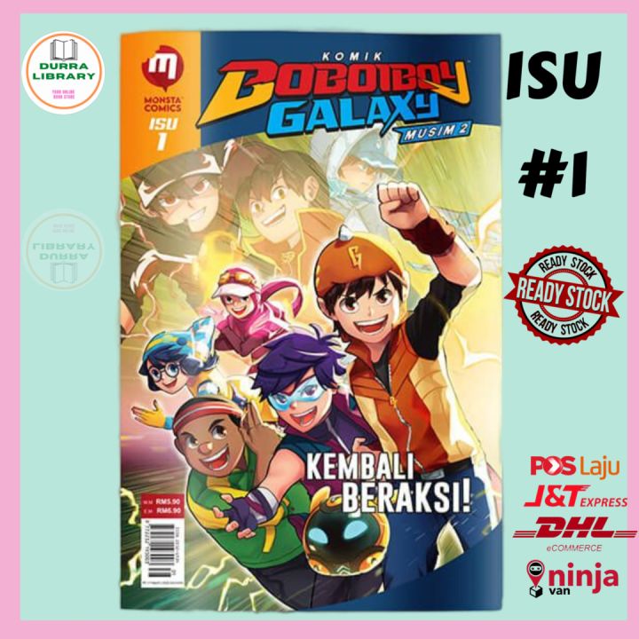 Komik BoBoiBoy Galaxy Musim 2 : Isu 1 “KEMBALI BERAKSI!” | Lazada