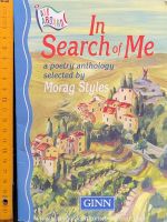 หนังสือเด็ก ภาษาอังกฤษ หนังสือนิทานปกอ่อน**

??IN SEARCH OF ME A POETRY ANTHOLOGY SELECTED BY MORAG STYLES
  /used book 80-90%