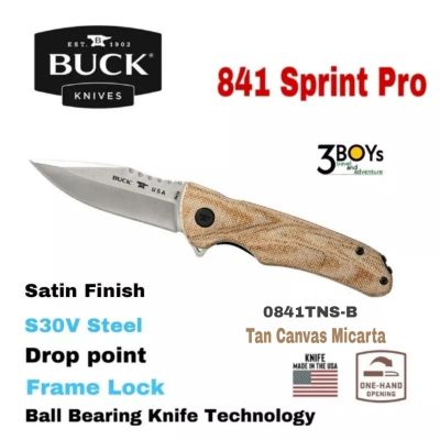 มีด Buck รุ่น 841 Sprint Pro - Tan Canvas Micarta ใบมีด s30v ด้ามจับ Micarta สีน้ำตาล ระบบลูกปืน เปิดได้รวดเร็ว แข็งแรงทนทาน