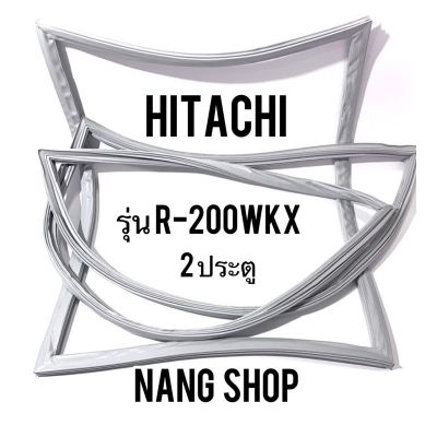 ขอบยางตู้เย็น Hitachi รุ่น R-200WKX  (2 ประตู)