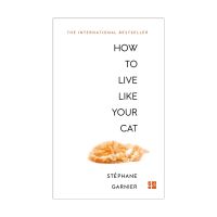 How to Live Like Your Cat

(Original English Version)