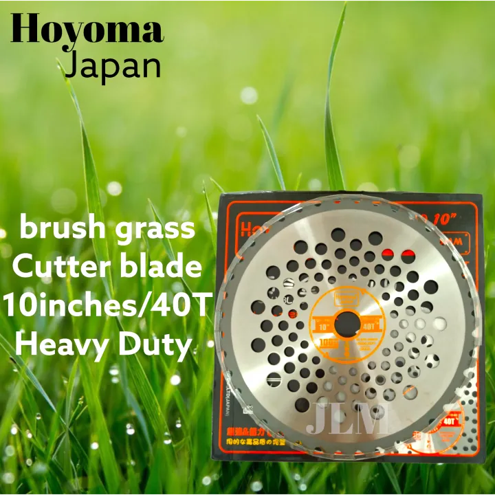 Hoyoma japan brush grass Cutter blade 10"/40T Heavy Duty Lazada PH