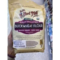 แป้งจากบัควีท 100% บัควีท ฟลาวร์ ออร์แกนิค ตรา บ๊อบส เรดมิลล์ 624 G. Organic Excellent Source Of Fiber Buckwheat Flour ( Bob’s Red Mill Brand )