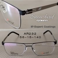 SnowBird  AR232 กรอบแว่นตา IPExpertคุณภาพดีสำหรับ แว่นสายตาสั้น แว่นสายตายาว