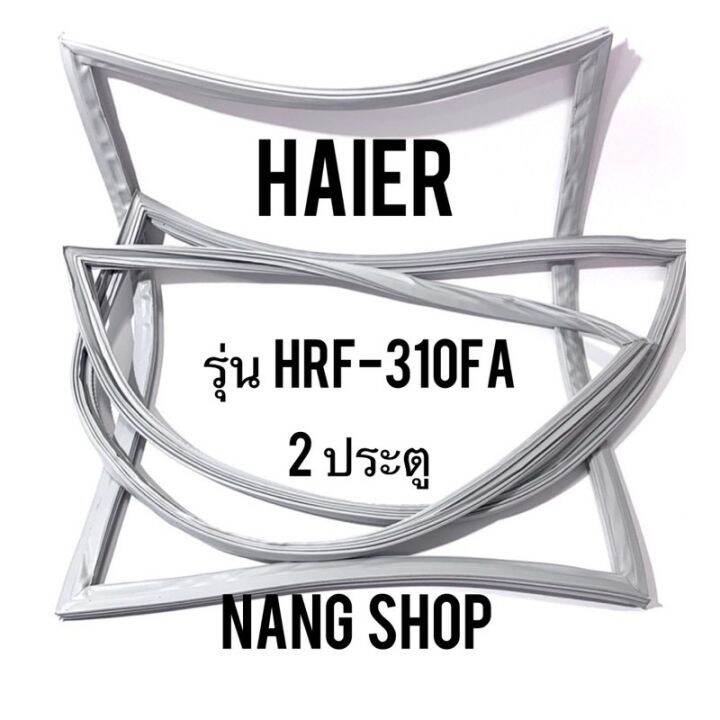 ขอบยางตู้เย็น-haier-รุ่น-hrf-310fa-2-ประตู