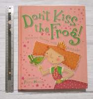 รวมนิทานเจ้าหญิง Dont Kiss the Frog! Princess Stories with Attitude