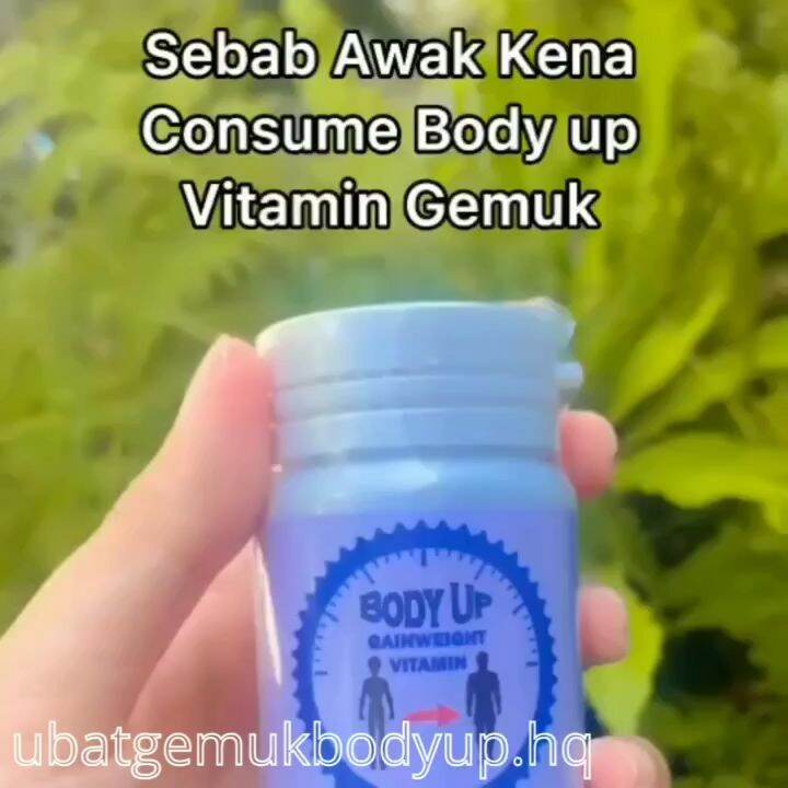 [ORIGINAL] Vitamin Weight Gain BODY UP supplement ubat gemuk herbal