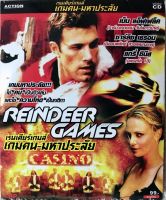 วีดีโอซีดี Reindeer Games เรนเดียร์ เกมส์ เกมคนมหาประลัย (พากย์ไทย)( แนวแอคชั่นฟอร์มยักษ์) (แผ่นลิขสิทธิ์แท้มือ2 ใส่ซองสภาพสวย) (2แผ่นจบ)(สุดคุ้มราคาประหยัด)