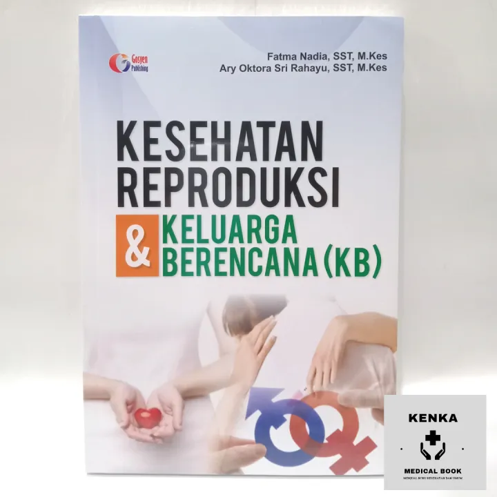 (ORIGINAL) BUKU KESEHATAN REPRODUKSI & KELUARGA BERENCANA KB TERBARU ...