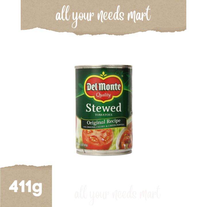 Del Monte ♡ Stewed Tomatoes Original Recipe 411g Lazada PH
