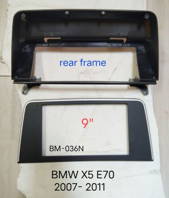 หน้ากาก วิทยุ BMW X5 E70 ปี 2007 -2012 สำหรับ คิดตั้ง จอ Android 9" บนแผงหน้าปัทม์