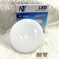 หลอดไฟ LED ยี่ห้อ NT รุ่น 6060 หลอดไฟแสงขาว กำลังไฟ 60 W หลอดLEDทรงจานบิน