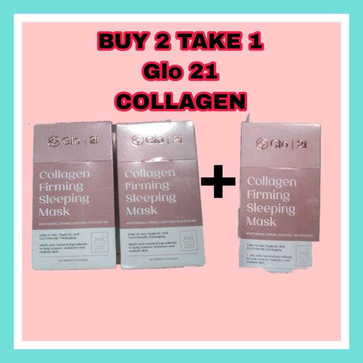GLO 21 Collagen Firming Sleeping mask (buy2Take1) with Freebies Lazada PH