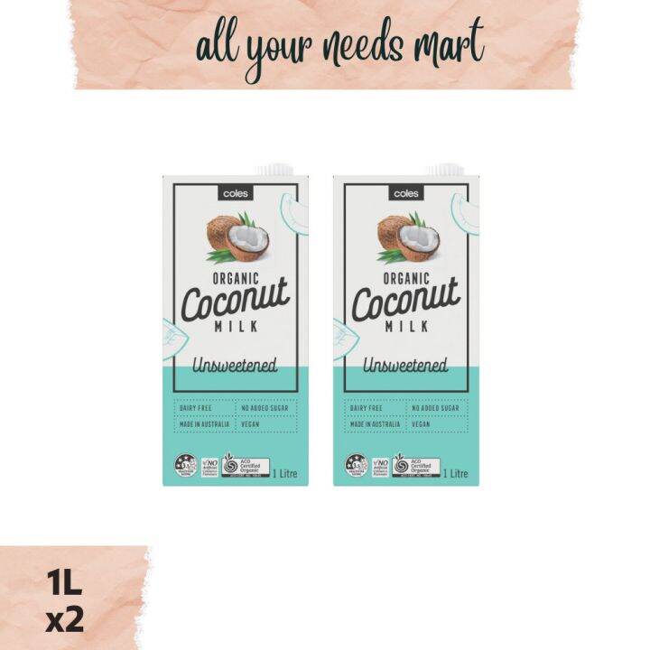Coles Organic Unsweetened Coconut Milk 1L x2 Lazada PH