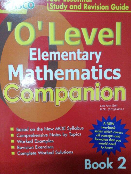 O level Elementary Mathematics Companion Bk2. Notes by topics. Worked ...