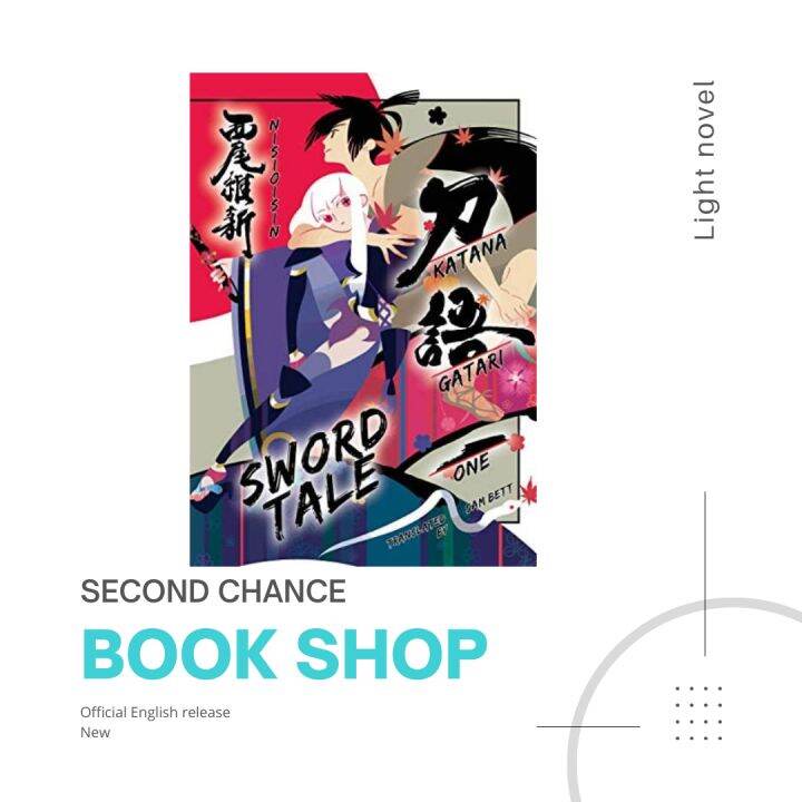 [HARDBOUND LIGHT NOVEL] Katanagatari 1: Sword Tale By Nisioisin | Lazada PH