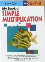 くもん Kumon Math Workbooks My Book of Simple Multiplication 9781933241418 Paperback English คุมอง แบบฝึกหัด คณิตศาสตร์